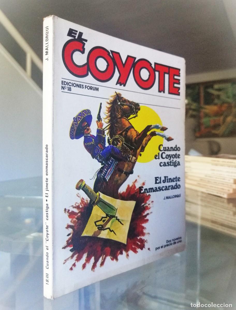 C&oacute;mics: EL COYOTE N&ordm; 18 - J. MALLORQU&Iacute; - FORUM - Foto 1