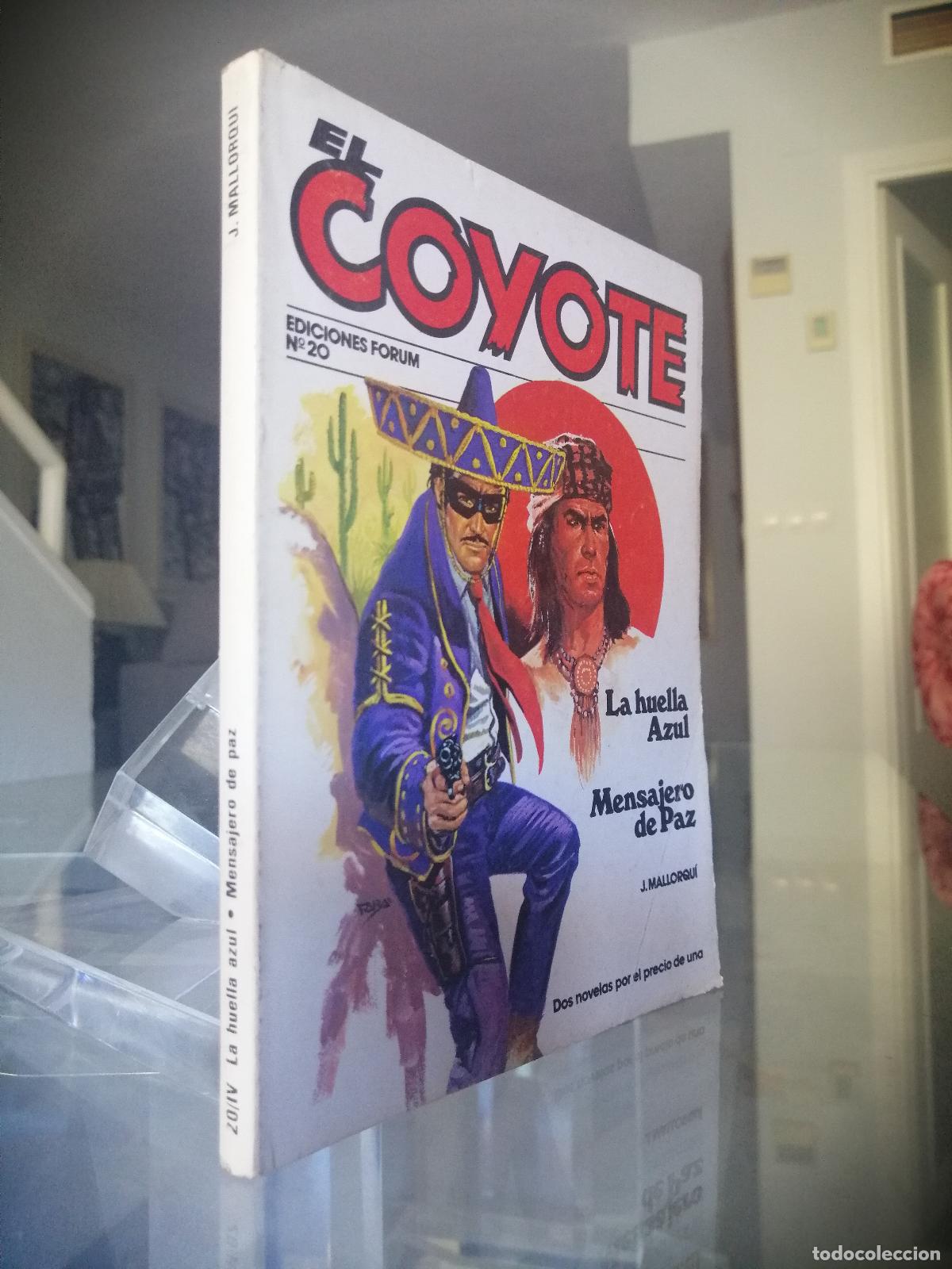 C&oacute;mics: EL COYOTE N&ordm; 20 - J. MALLORQU&Iacute; - FORUM - Foto 1