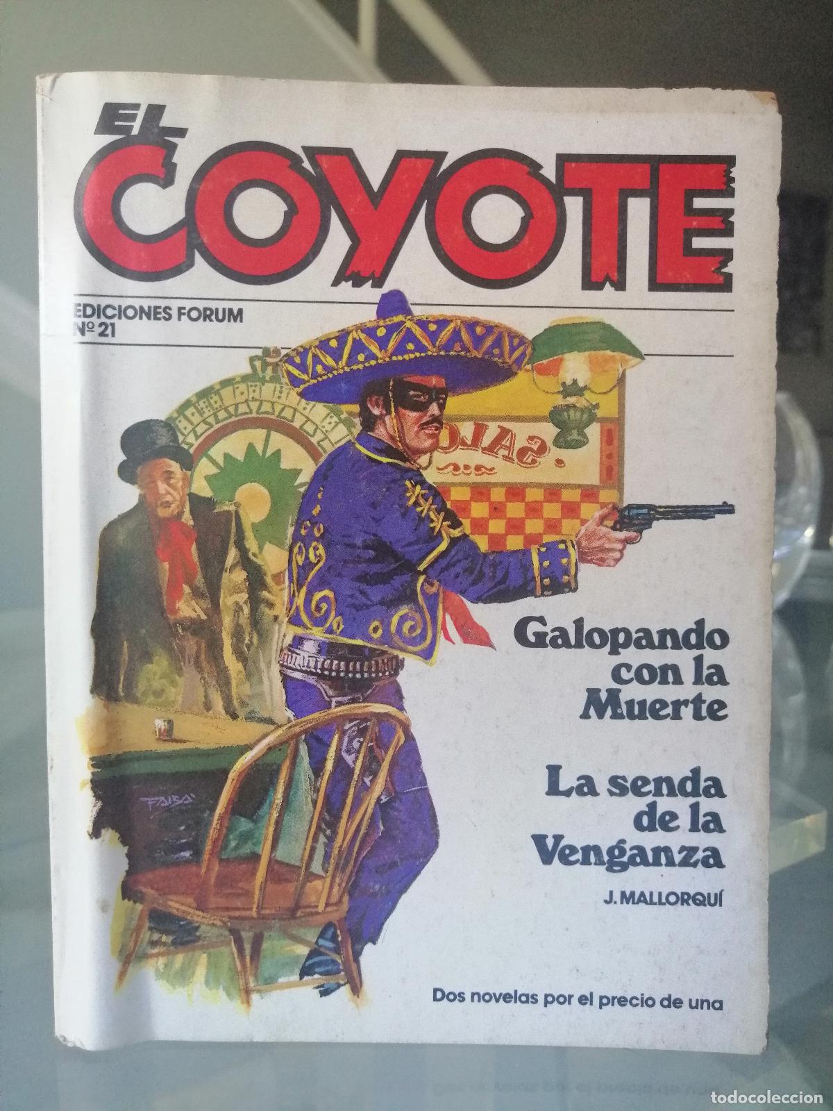 C&oacute;mics: EL COYOTE N&ordm; 21 - J. MALLORQU&Iacute; - FORUM - Foto 2