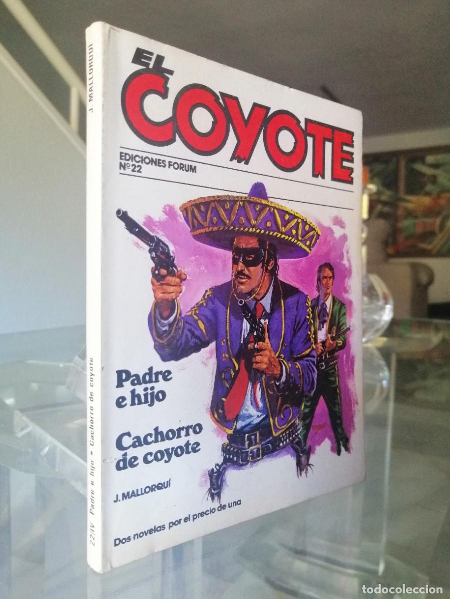 C&oacute;mics: EL COYOTE N&ordm; 22 - J. MALLORQU&Iacute; - FORUM - Foto 1