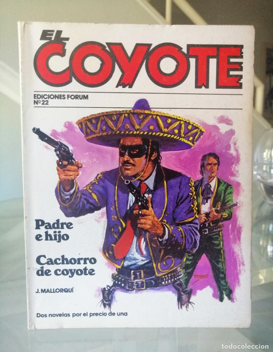 C&oacute;mics: EL COYOTE N&ordm; 22 - J. MALLORQU&Iacute; - FORUM - Foto 2