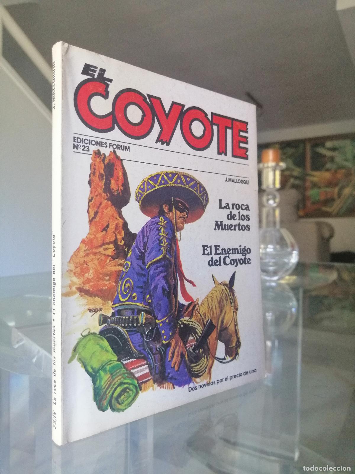 C&oacute;mics: EL COYOTE N&ordm; 23 - J. MALLORQU&Iacute; - FORUM - Foto 1