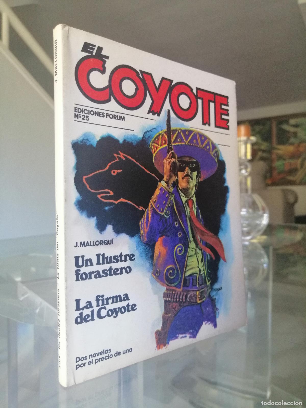 C&oacute;mics: EL COYOTE N&ordm; 25 - J. MALLORQU&Iacute; - FORUM - Foto 1
