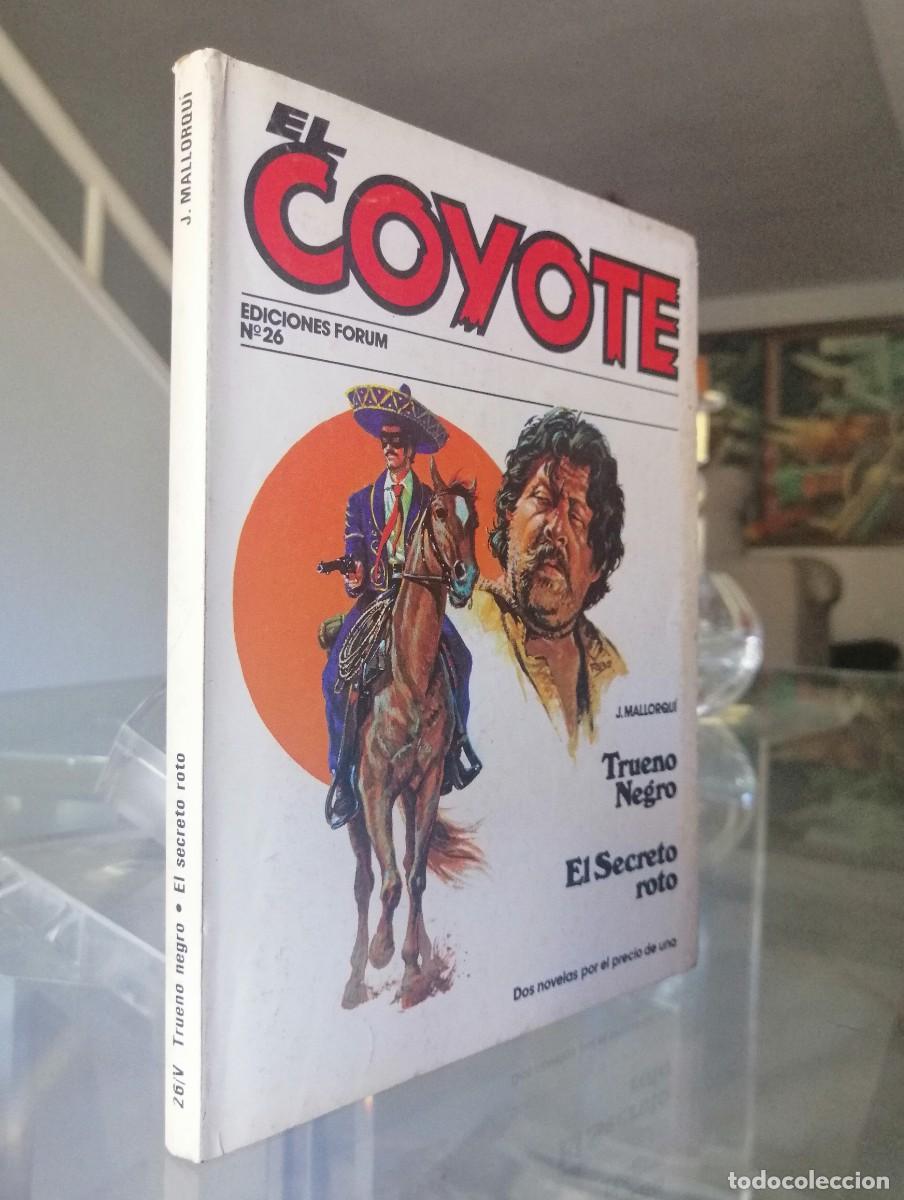 C&oacute;mics: EL COYOTE N&ordm; 26 - J. MALLORQU&Iacute; - FORUM - Foto 1
