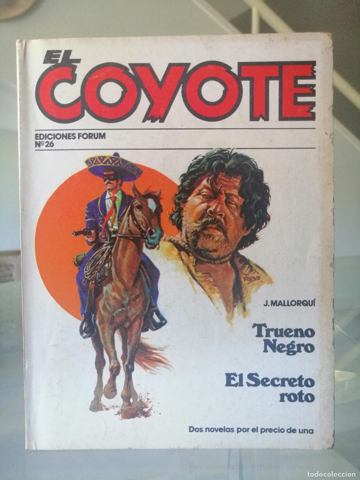 C&oacute;mics: EL COYOTE N&ordm; 26 - J. MALLORQU&Iacute; - FORUM - Foto 2