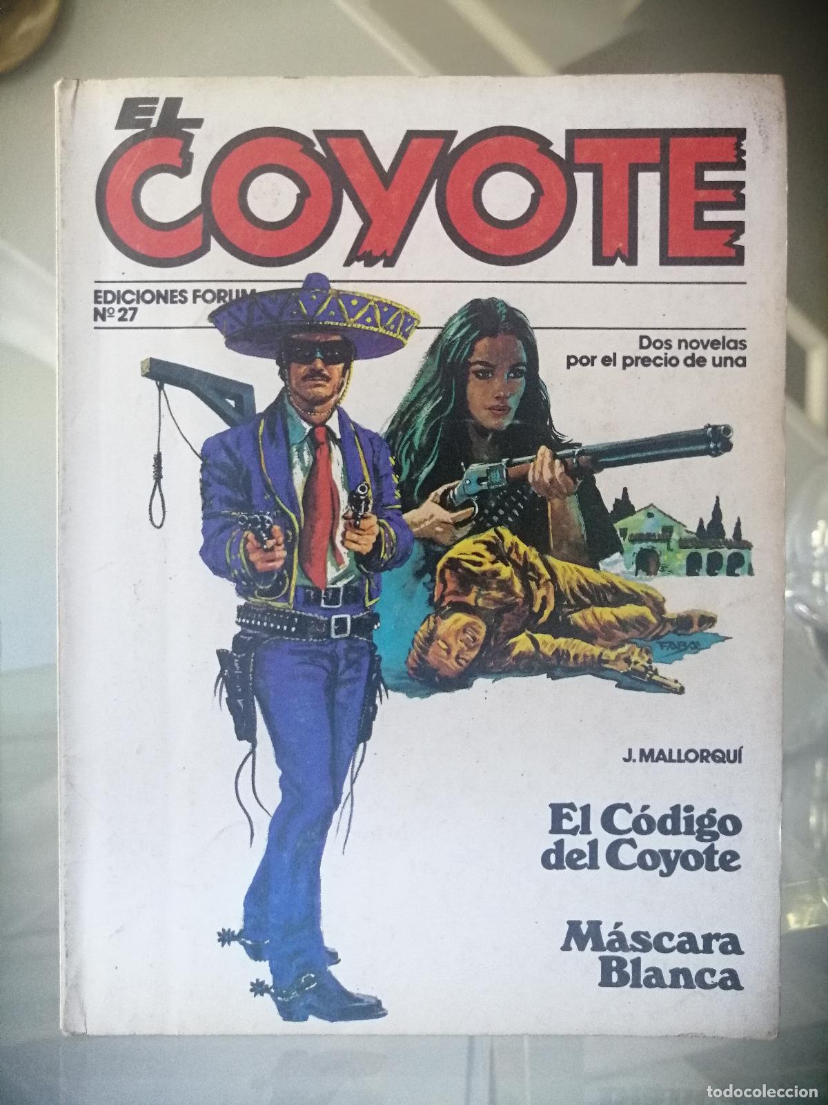 C&oacute;mics: EL COYOTE N&ordm; 27 - J. MALLORQU&Iacute; - FORUM - Foto 2