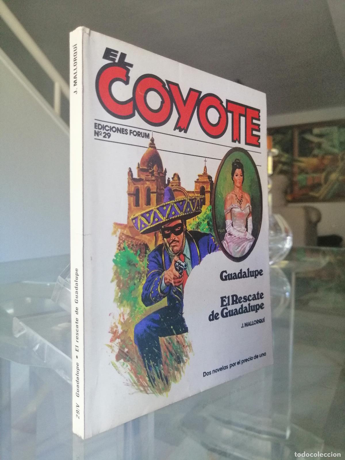 C&oacute;mics: EL COYOTE N&ordm; 29 - J. MALLORQU&Iacute; - FORUM - Foto 1