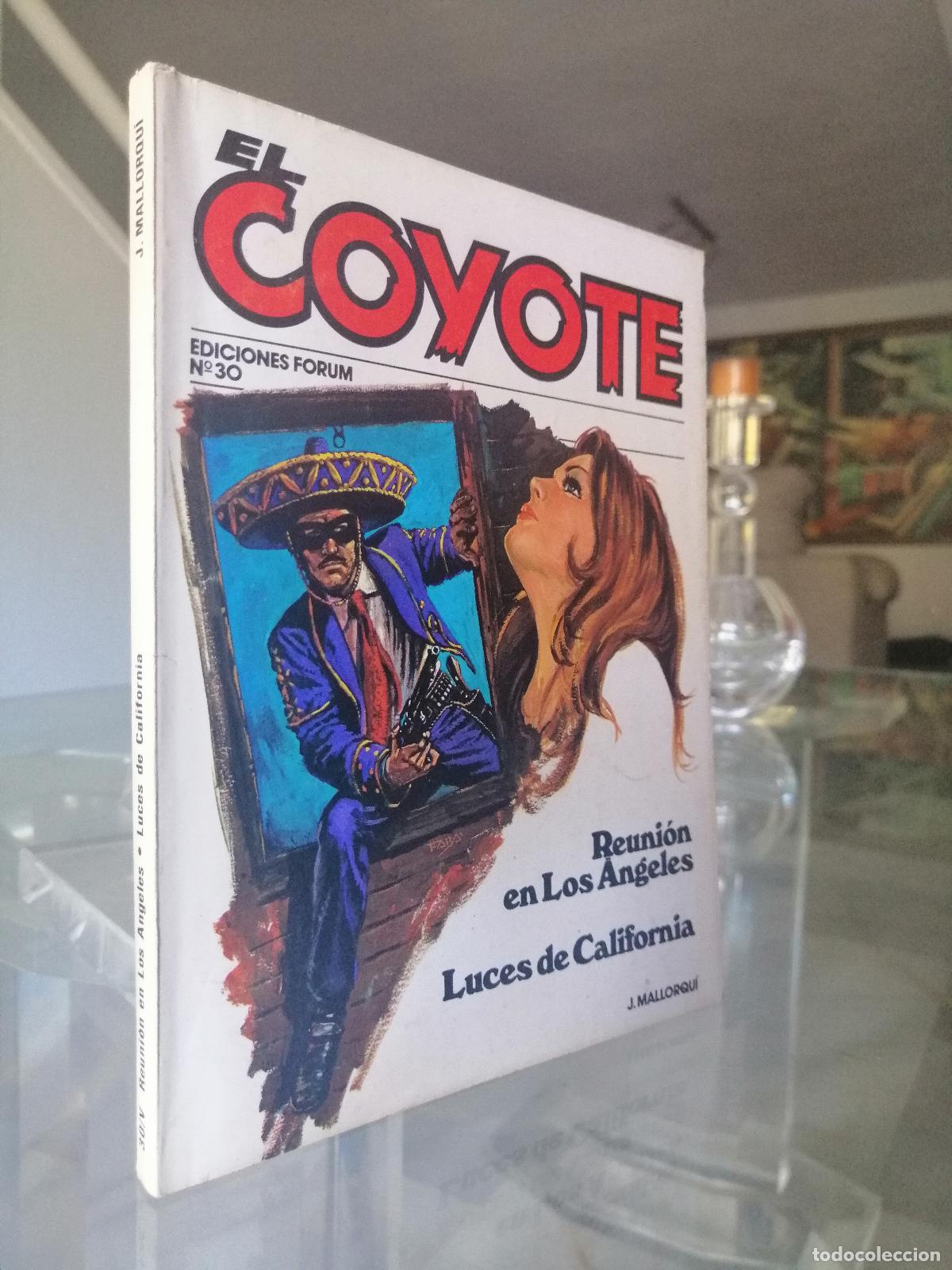 C&oacute;mics: EL COYOTE N&ordm; 30 - J. MALLORQU&Iacute; - FORUM - Foto 1