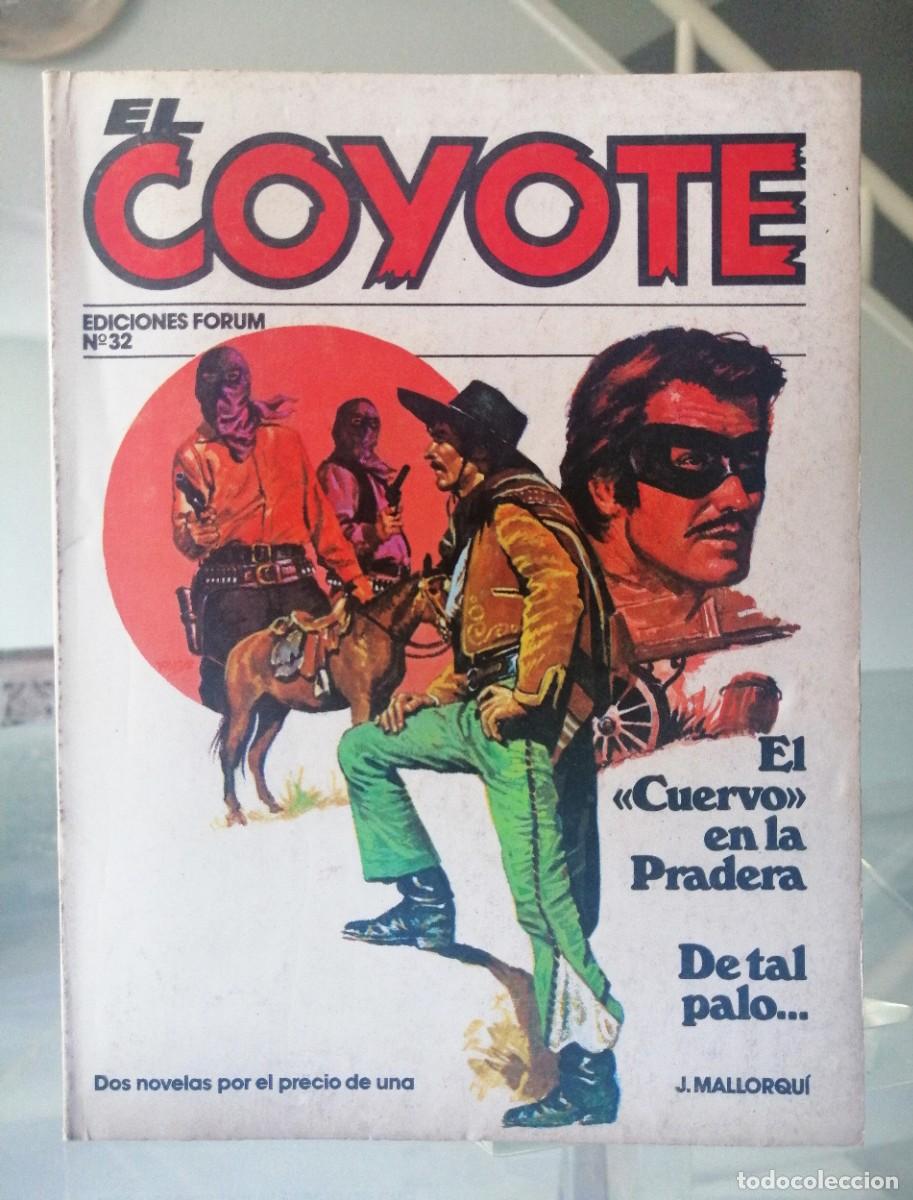 C&oacute;mics: EL COYOTE N&ordm; 32 - J. MALLORQU&Iacute; - FORUM - Foto 2
