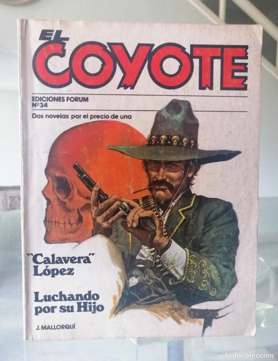 C&oacute;mics: EL COYOTE N&ordm; 34 - J. MALLORQU&Iacute; - FORUM - Foto 2