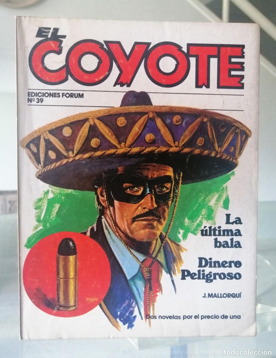 C&oacute;mics: EL COYOTE N&ordm; 39 - J. MALLORQU&Iacute; - FORUM - Foto 2