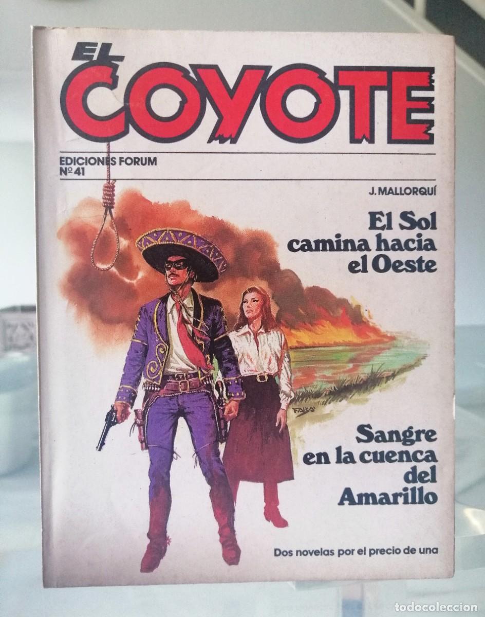 C&oacute;mics: EL COYOTE N&ordm; 41 - J. MALLORQU&Iacute; - FORUM - Foto 2