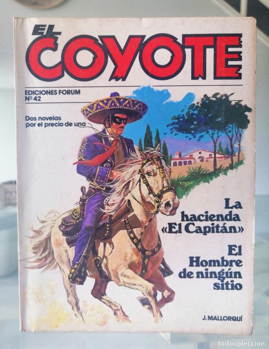 C&oacute;mics: EL COYOTE N&ordm; 42 - J. MALLORQU&Iacute; - FORUM - Foto 2