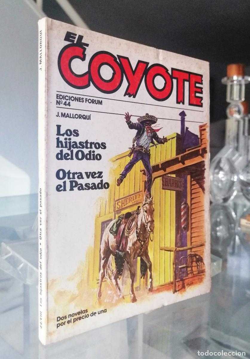 C&oacute;mics: EL COYOTE N&ordm; 44 - J. MALLORQU&Iacute; - FORUM - Foto 1
