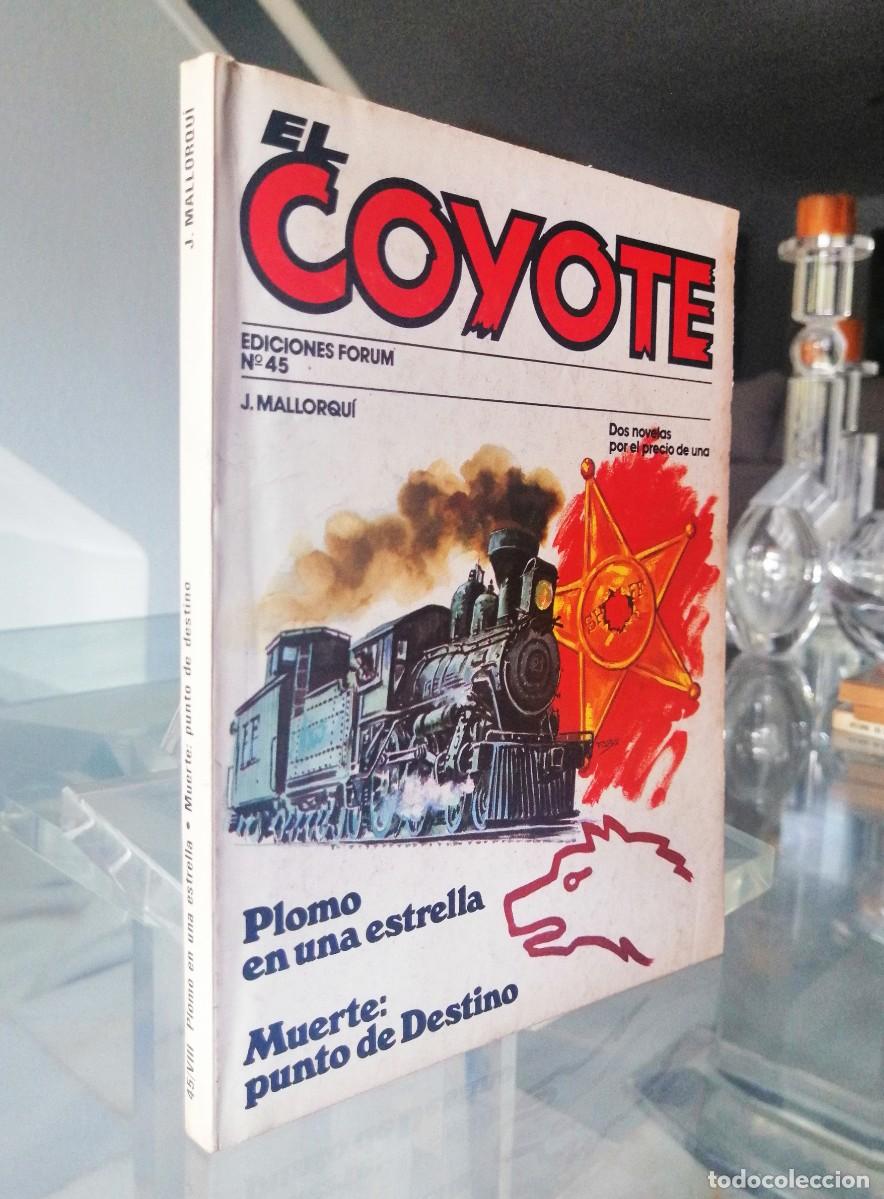 C&oacute;mics: EL COYOTE N&ordm; 45 - J. MALLORQU&Iacute; - FORUM - Foto 1