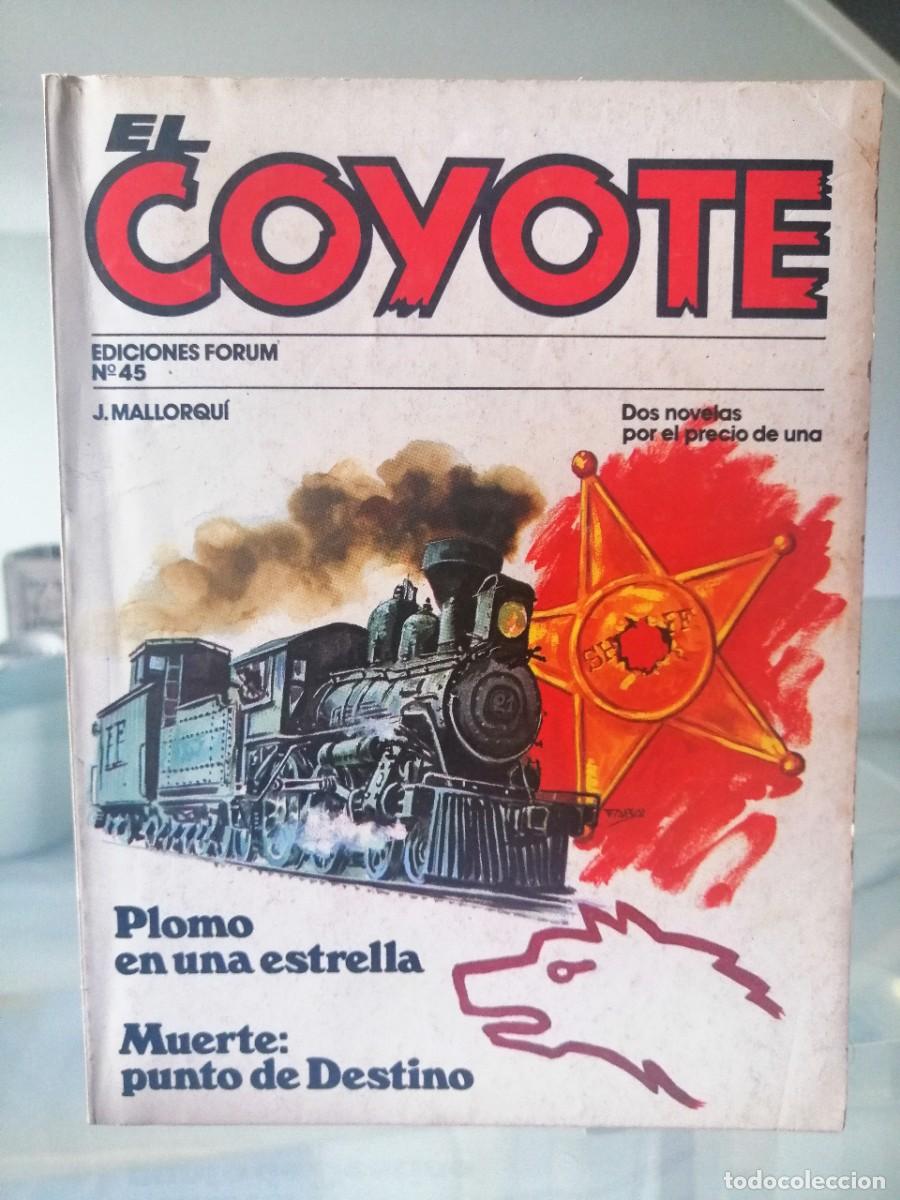 C&oacute;mics: EL COYOTE N&ordm; 45 - J. MALLORQU&Iacute; - FORUM - Foto 2