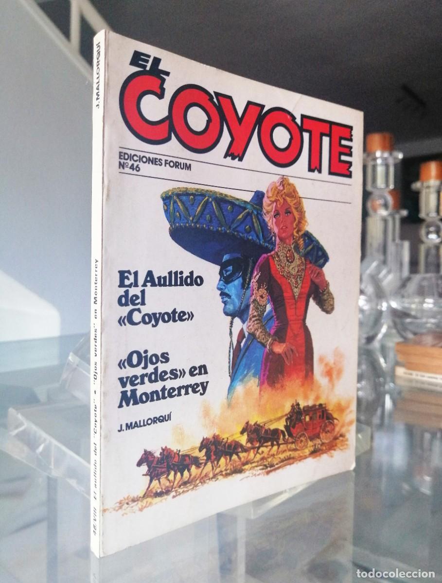C&oacute;mics: EL COYOTE N&ordm; 46 - J. MALLORQU&Iacute; - FORUM - Foto 1