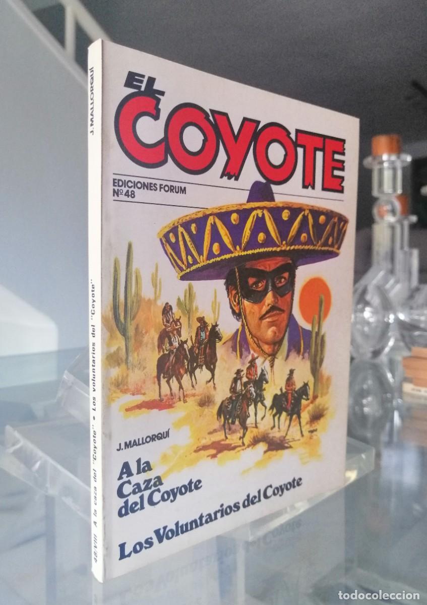 C&oacute;mics: EL COYOTE N&ordm; 48 - J. MALLORQU&Iacute; - FORUM - Foto 1