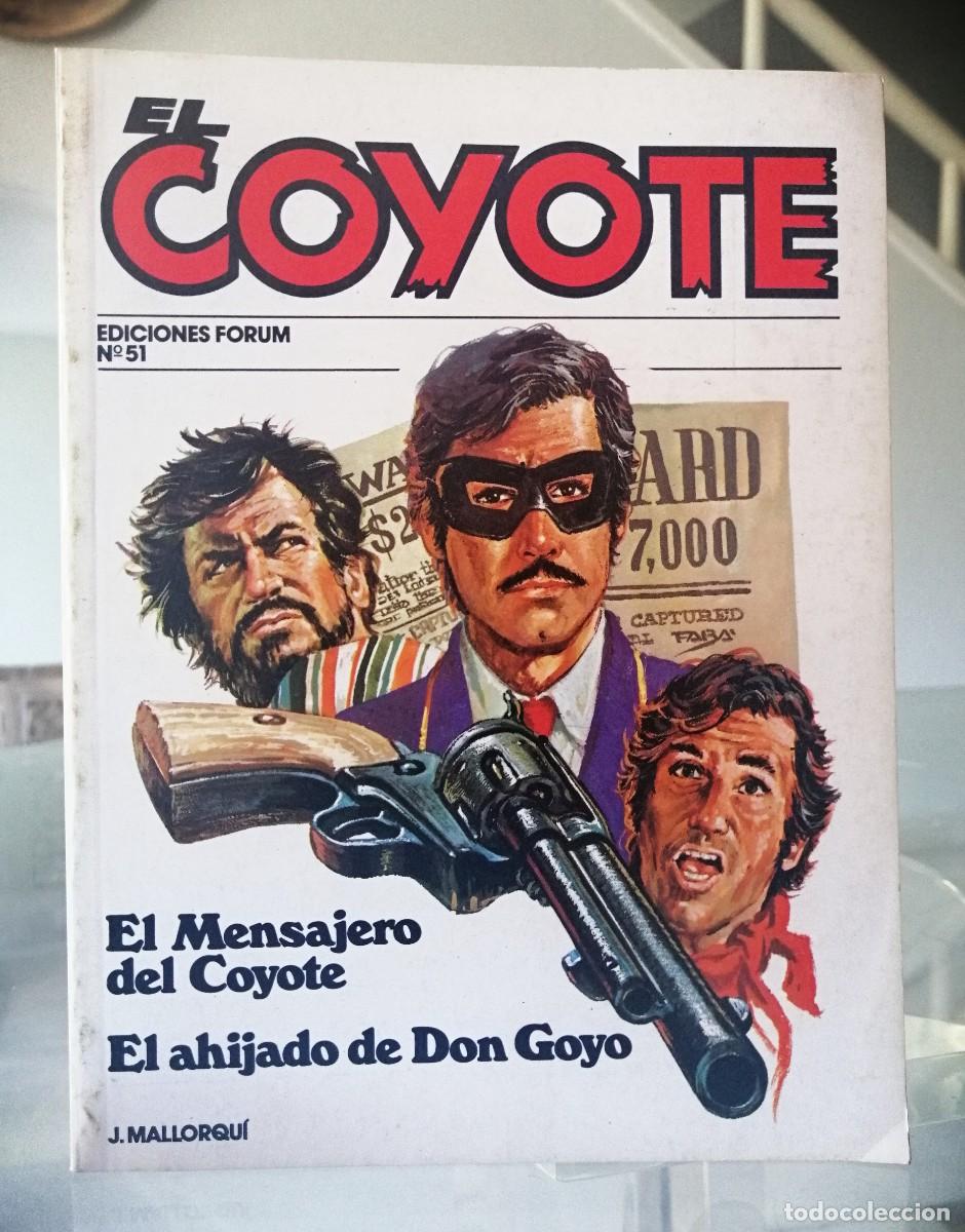 C&oacute;mics: EL COYOTE N&ordm; 51 - J. MALLORQU&Iacute; - FORUM - Foto 2