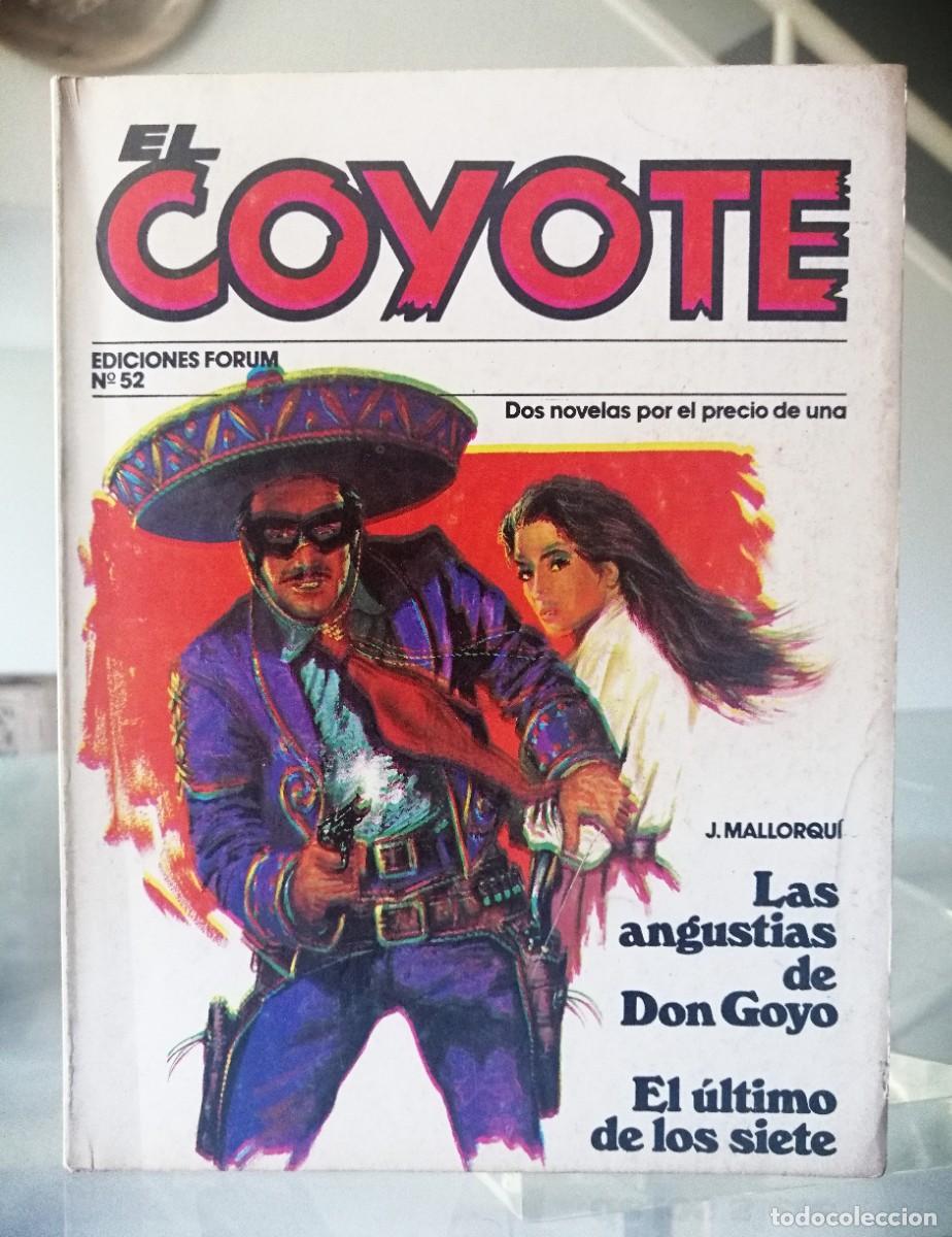 C&oacute;mics: EL COYOTE N&ordm; 52 - J. MALLORQU&Iacute; - FORUM - Foto 2