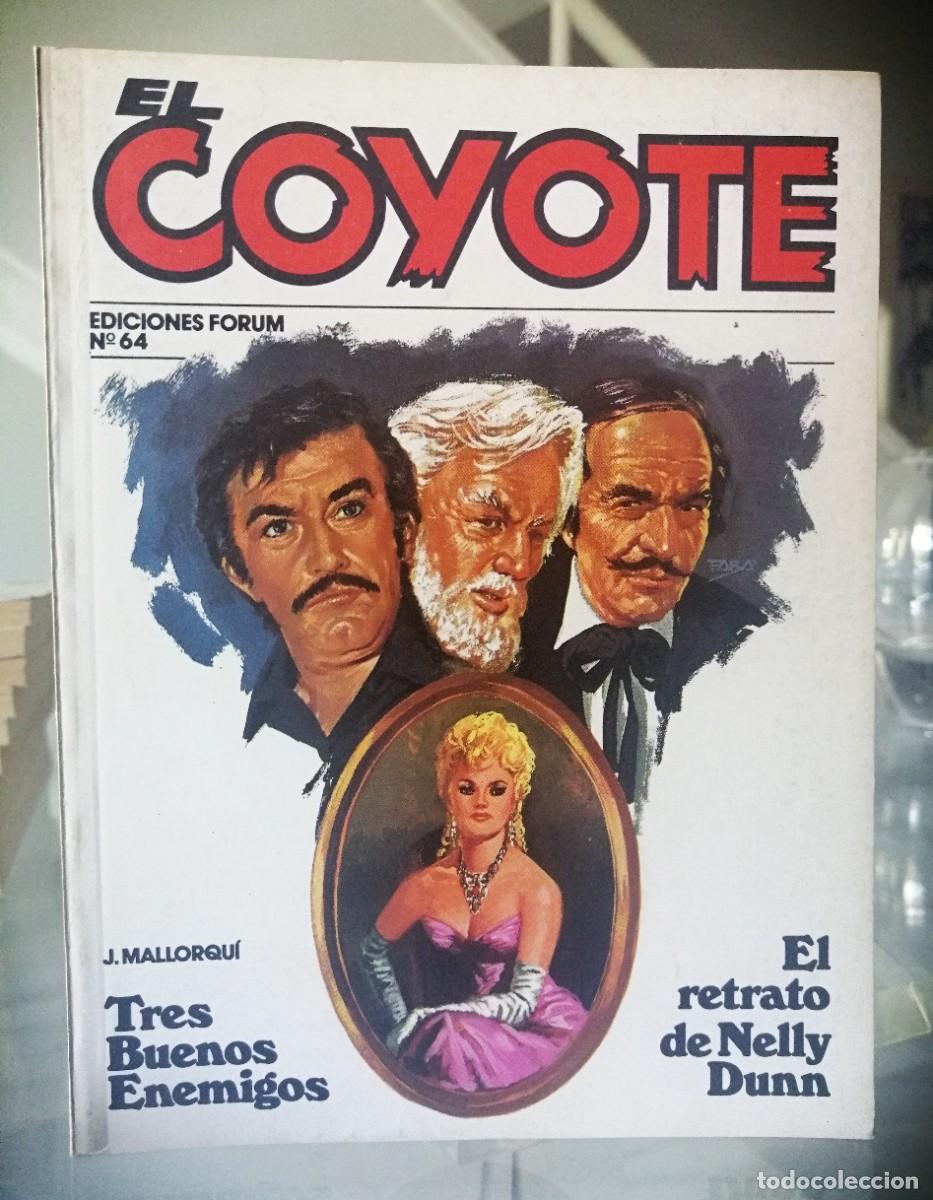 C&oacute;mics: EL COYOTE N&ordm; 64 - J. MALLORQU&Iacute; - FORUM - Foto 2