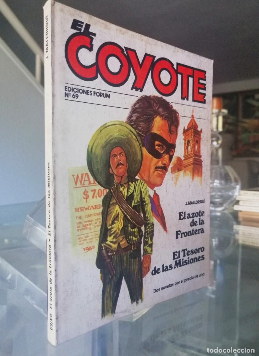 C&oacute;mics: EL COYOTE N&ordm; 69 - J. MALLORQU&Iacute; - FORUM - Foto 1
