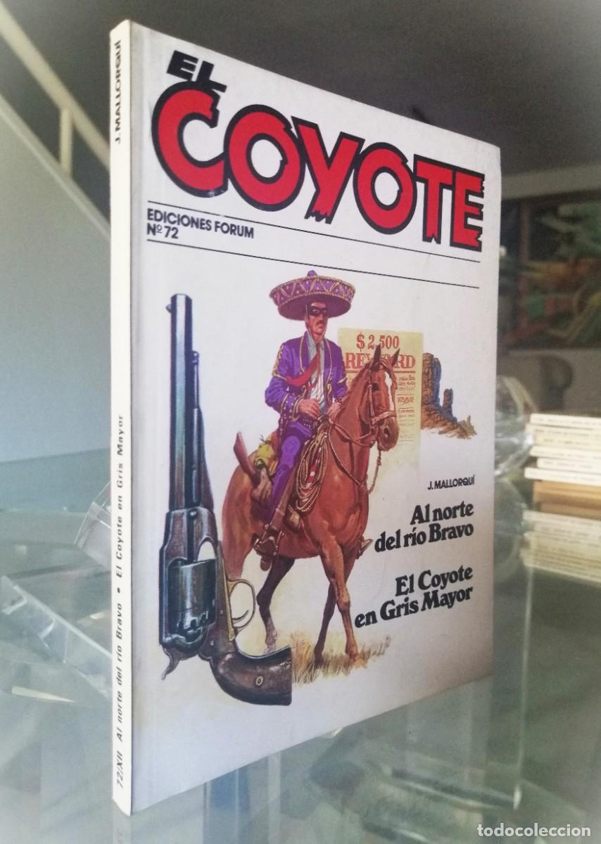C&oacute;mics: EL COYOTE N&ordm; 72 - J. MALLORQU&Iacute; - FORUM - Foto 1