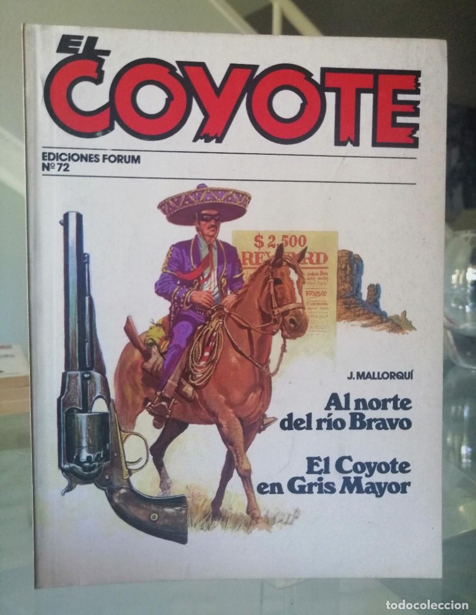 C&oacute;mics: EL COYOTE N&ordm; 72 - J. MALLORQU&Iacute; - FORUM - Foto 2