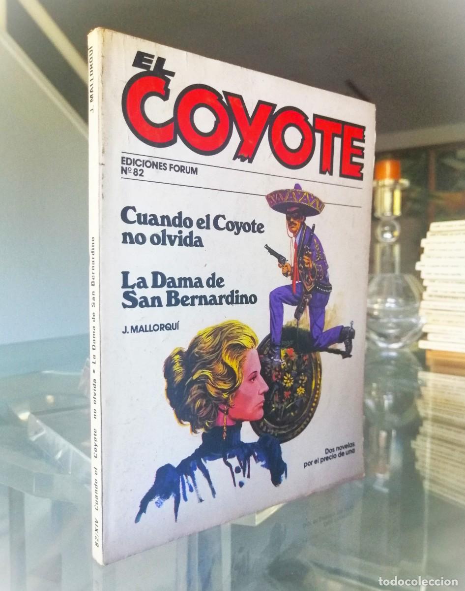 C&oacute;mics: EL COYOTE N&ordm; 82 - J. MALLORQU&Iacute; - FORUM - Foto 1