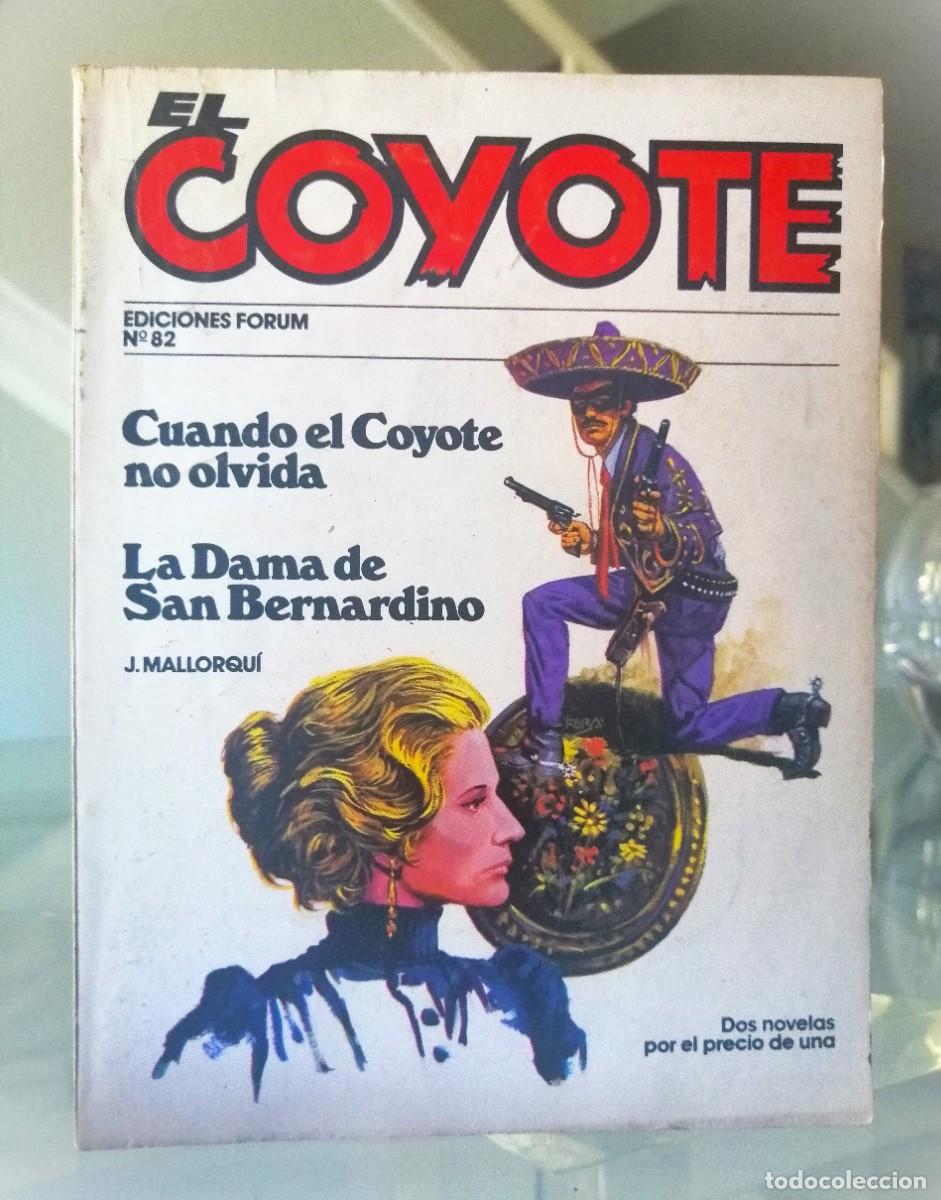 C&oacute;mics: EL COYOTE N&ordm; 82 - J. MALLORQU&Iacute; - FORUM - Foto 2