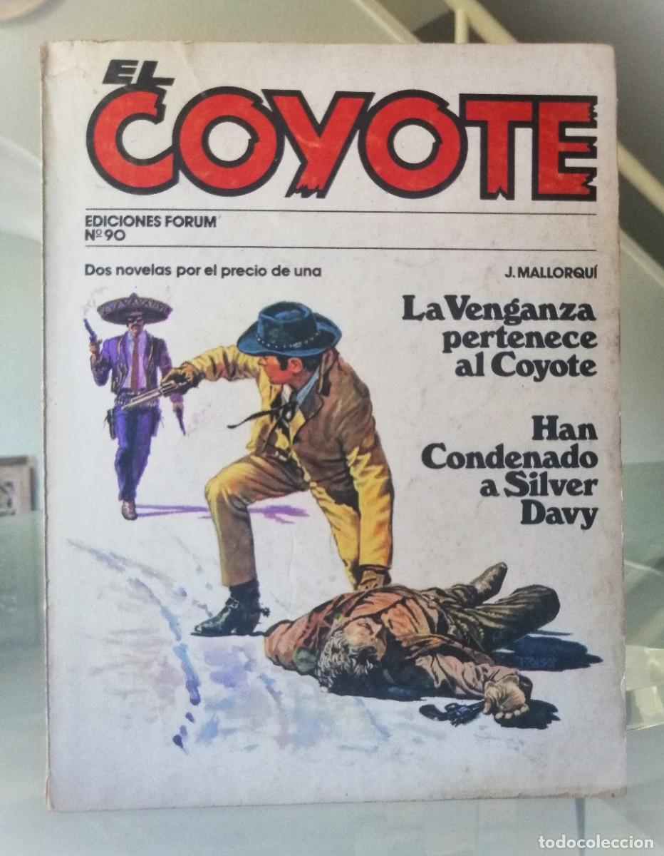 C&oacute;mics: EL COYOTE N&ordm; 90 - J. MALLORQU&Iacute; - FORUM - Foto 2