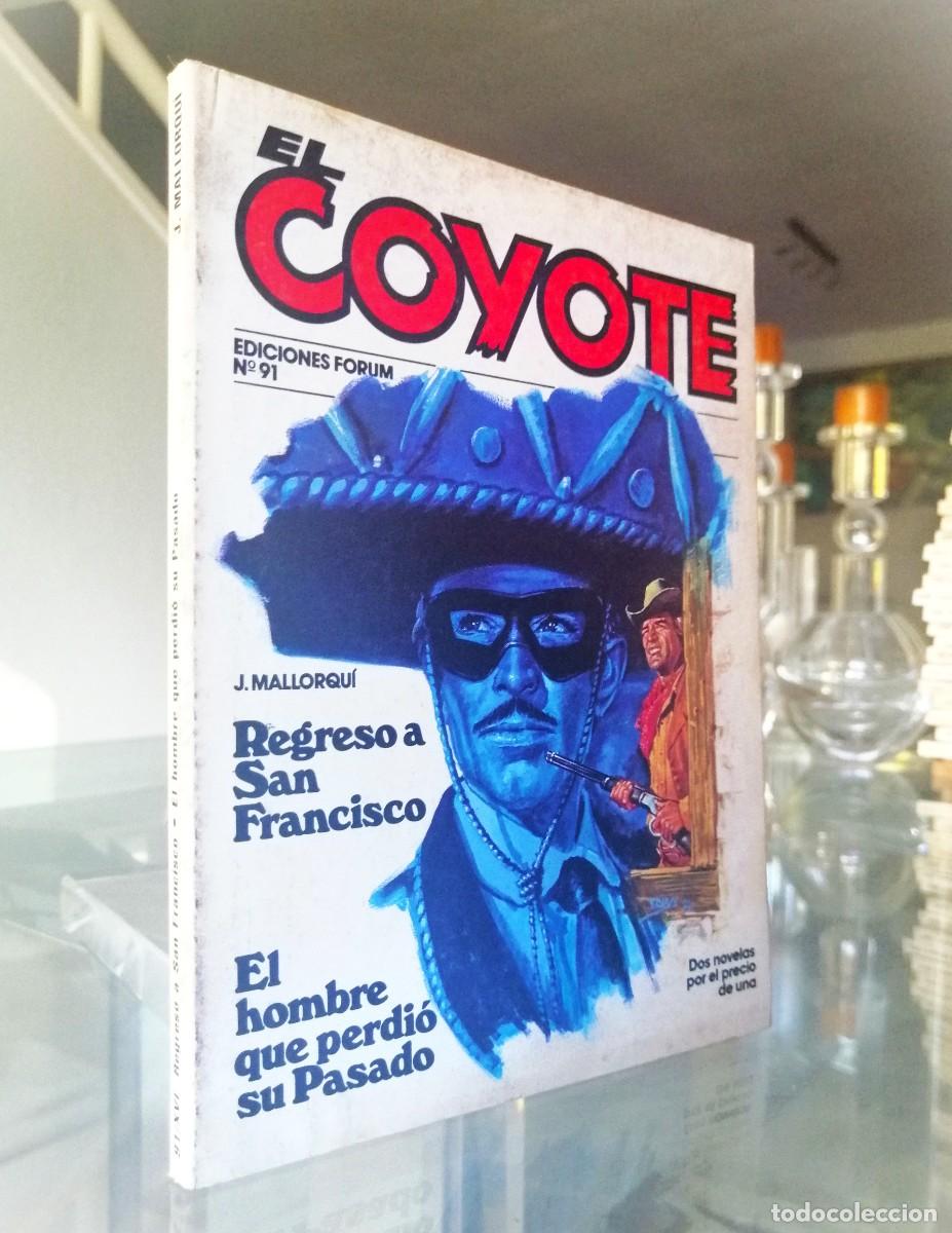 C&oacute;mics: EL COYOTE N&ordm; 91 - J. MALLORQU&Iacute; - FORUM - Foto 1