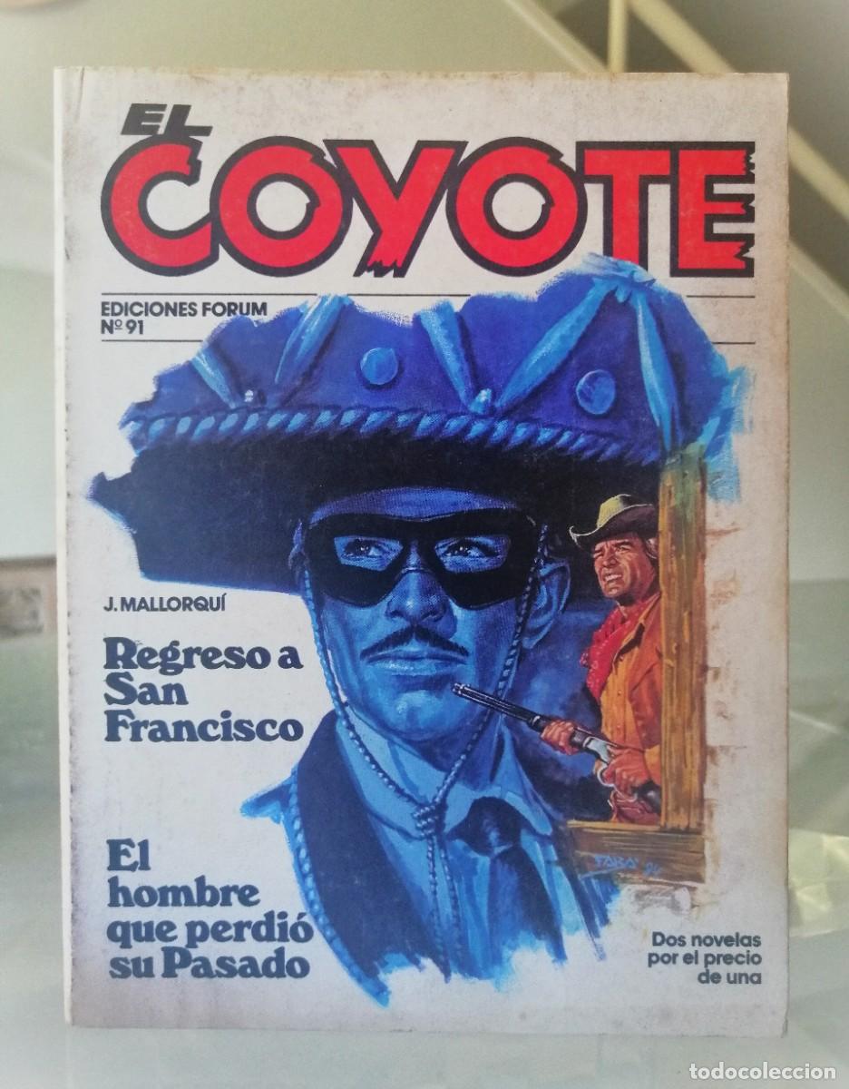 C&oacute;mics: EL COYOTE N&ordm; 91 - J. MALLORQU&Iacute; - FORUM - Foto 2