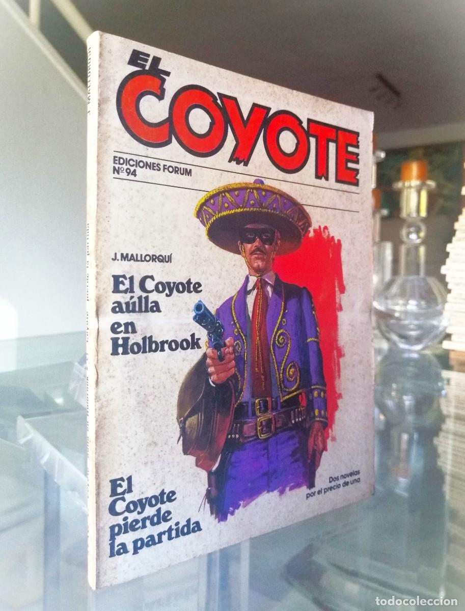 C&oacute;mics: EL COYOTE N&ordm; 94 - J. MALLORQU&Iacute; - FORUM - Foto 1