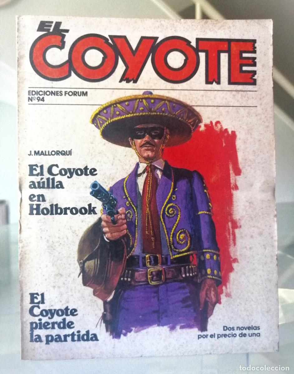 C&oacute;mics: EL COYOTE N&ordm; 94 - J. MALLORQU&Iacute; - FORUM - Foto 2