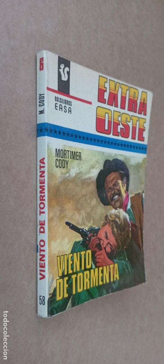 C&oacute;mics: EXTRA OESTE N&ordm; 58 - VIENTO DE TORMENTA - MORTIMER CODY - EASA 1976 - Foto 1