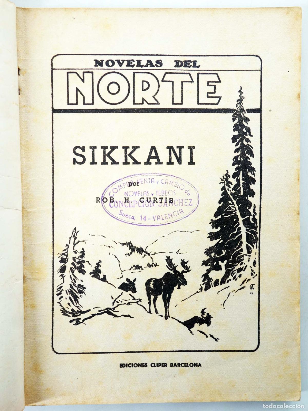 C&oacute;mics: NOVELAS DEL NORTE 9. SIKKANI (Rob H. Curtis) Cliper, 1945 - Foto 3