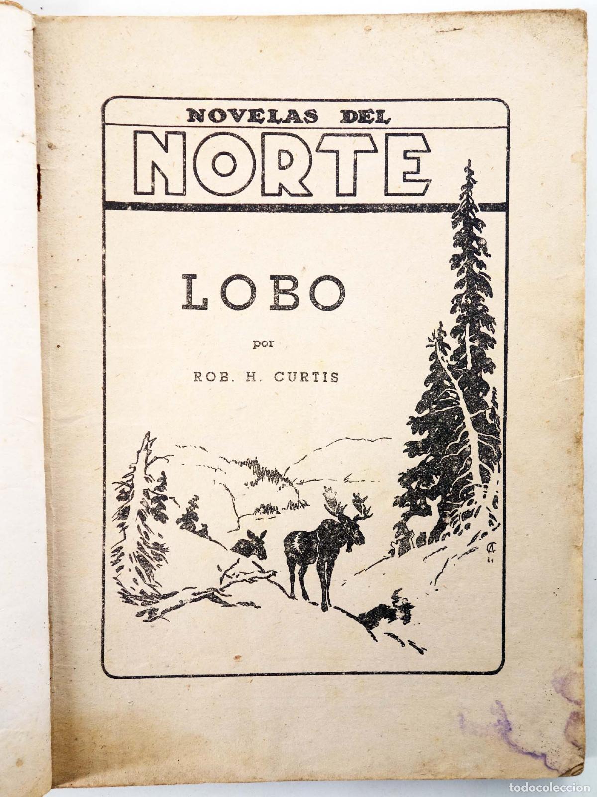 C&oacute;mics: NOVELAS DEL NORTE 3. LOBO (Rob H. Curtis) Cliper, 1944 - Foto 3