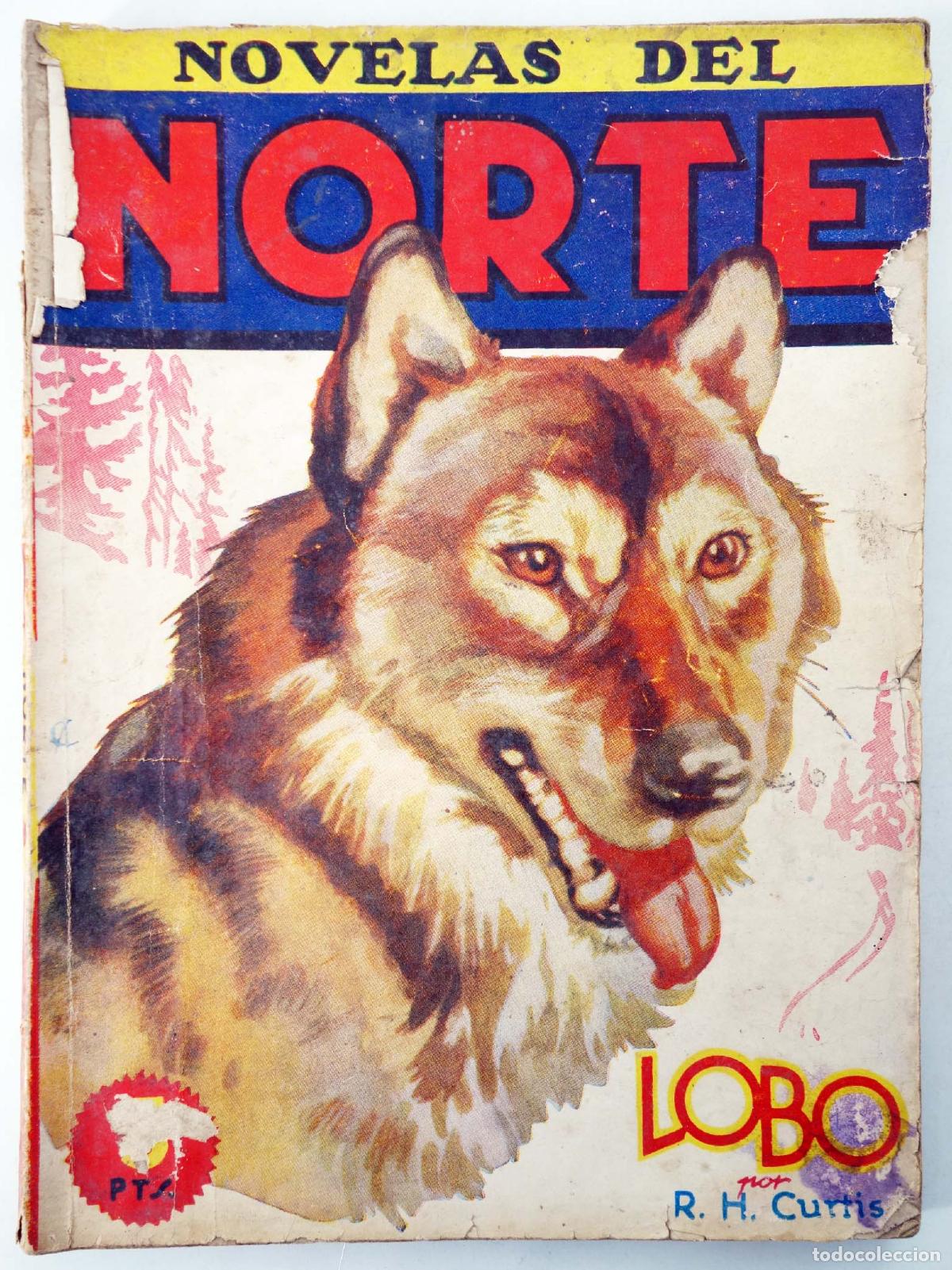 C&oacute;mics: NOVELAS DEL NORTE 3. LOBO (Rob H. Curtis) Cliper, 1944 - Foto 1