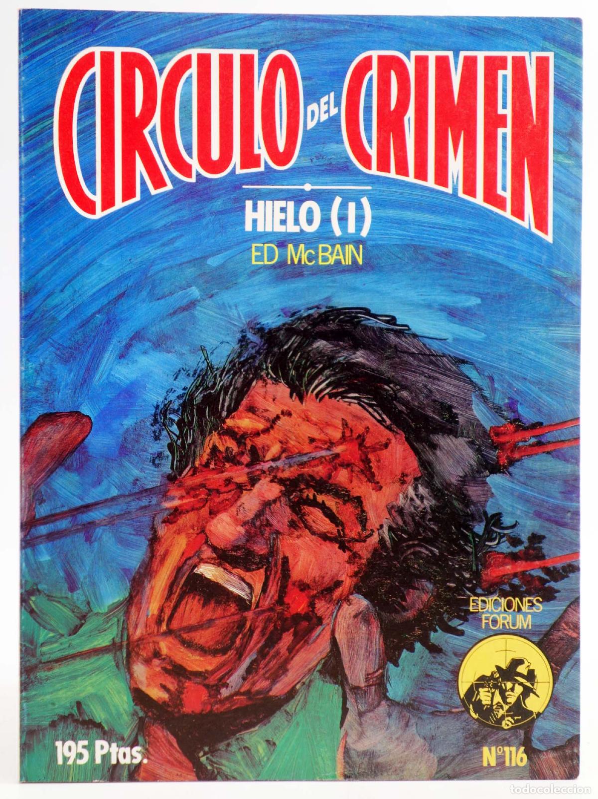 C&oacute;mics: C&Iacute;RCULO DEL CRIMEN 116. HIELO I (Ed Mcbain) Forum, 1985 - Foto 1