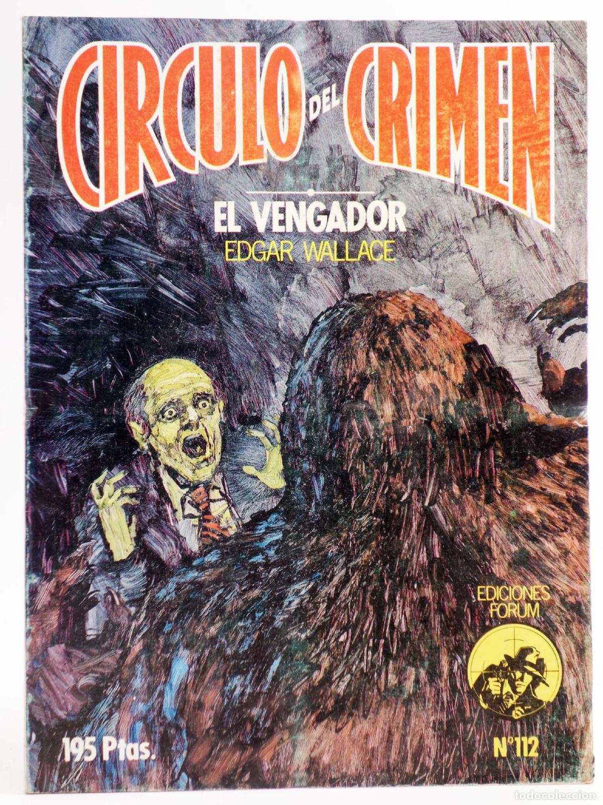 C&oacute;mics: C&Iacute;RCULO DEL CRIMEN 112. EL VENGADOR (Edgar Wallace) Forum, 1985 - Foto 1