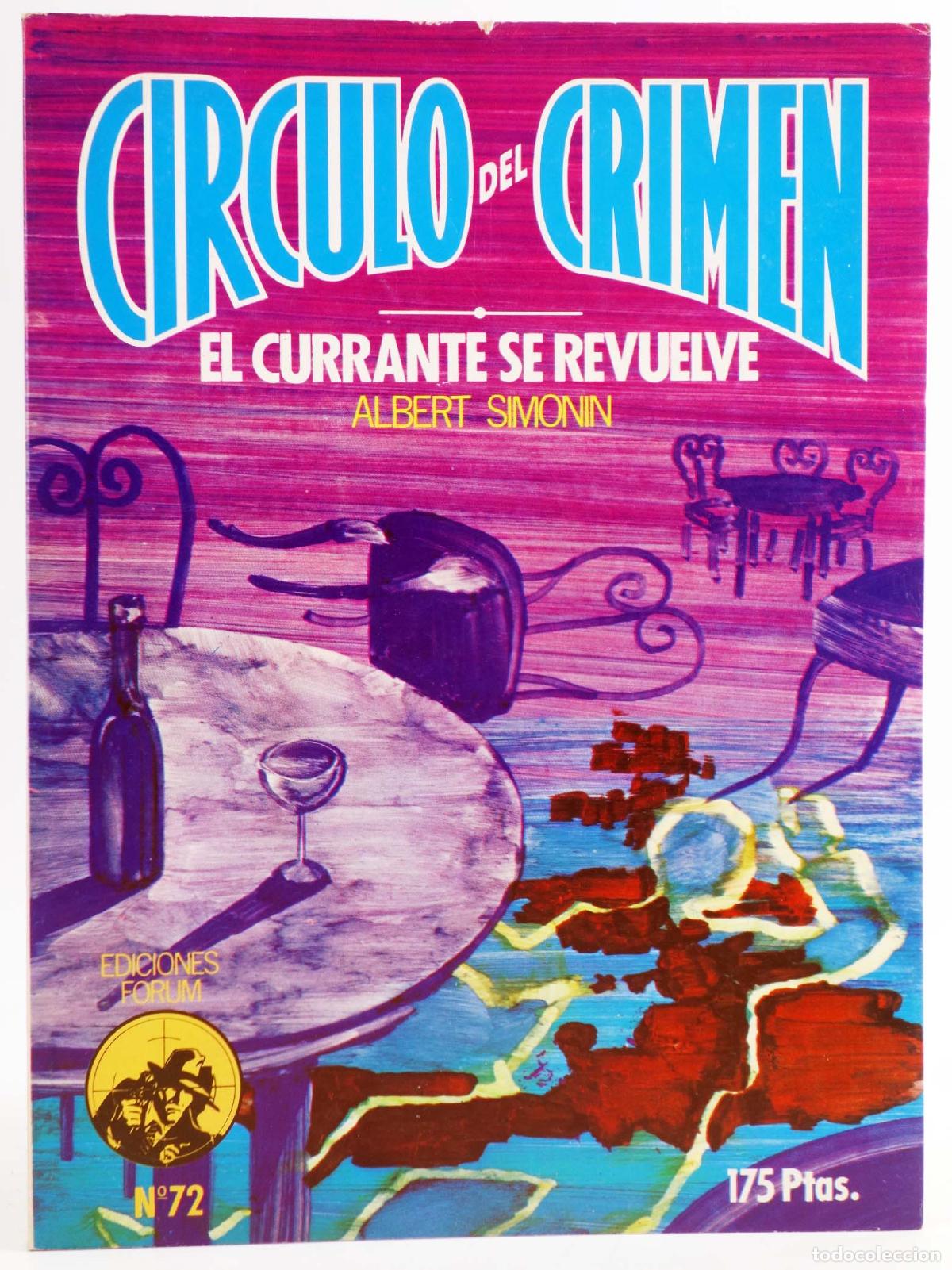 C&oacute;mics: C&Iacute;RCULO DEL CRIMEN 72. EL CURRANTE SE REVUELVE (Albert Simonin) Forum, 1984 - Foto 1