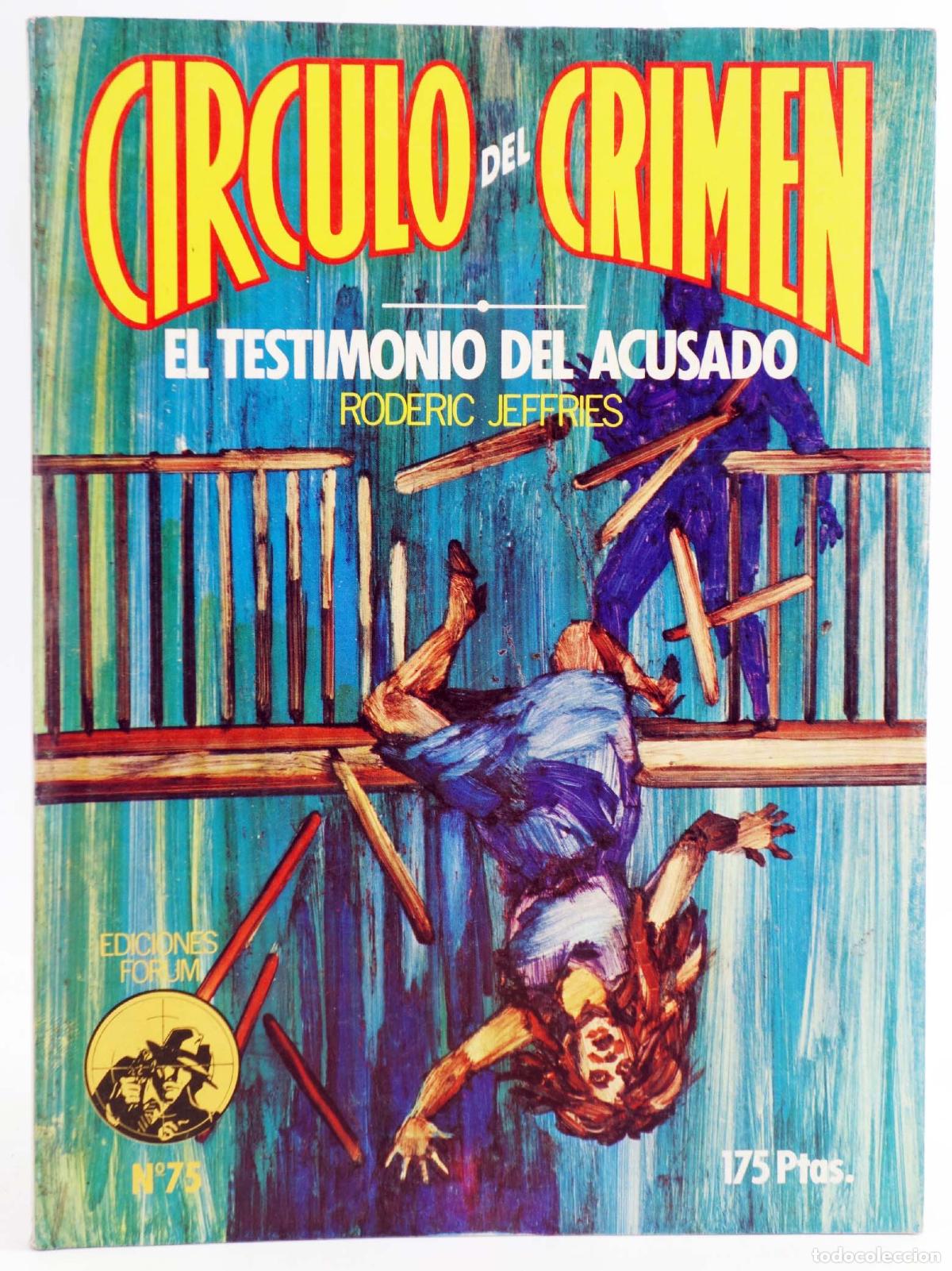 C&oacute;mics: C&Iacute;RCULO DEL CRIMEN 75. EL TESTIMONIO DEL ACUSADO (Roderic Jeffries) Forum, 1984 - Foto 1