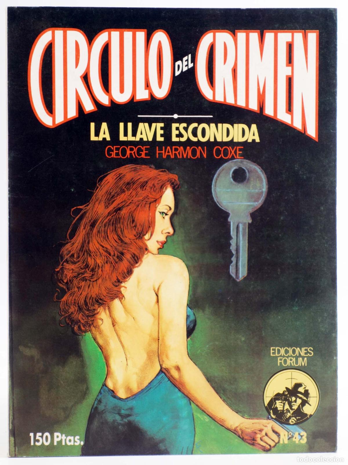 C&oacute;mics: C&Iacute;RCULO DEL CRIMEN 43. LA LLAVE ESCONDIDA (George Harmon Coxe) Forum, 1983 - Foto 1