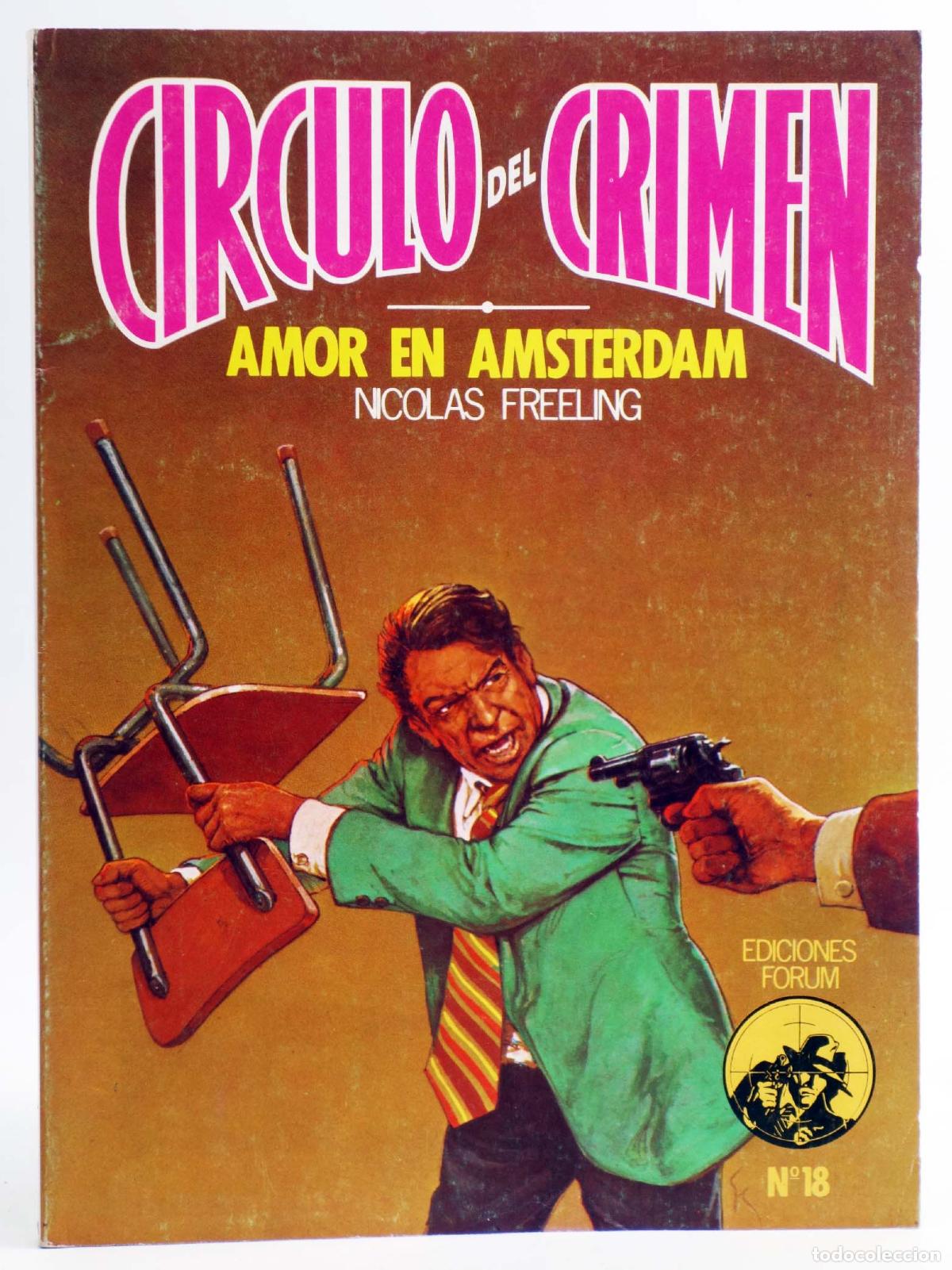 C&oacute;mics: C&Iacute;RCULO DEL CRIMEN 18. AMOR EN AMSTERDAM (Nicolas Freeling) Forum, 1983 - Foto 1