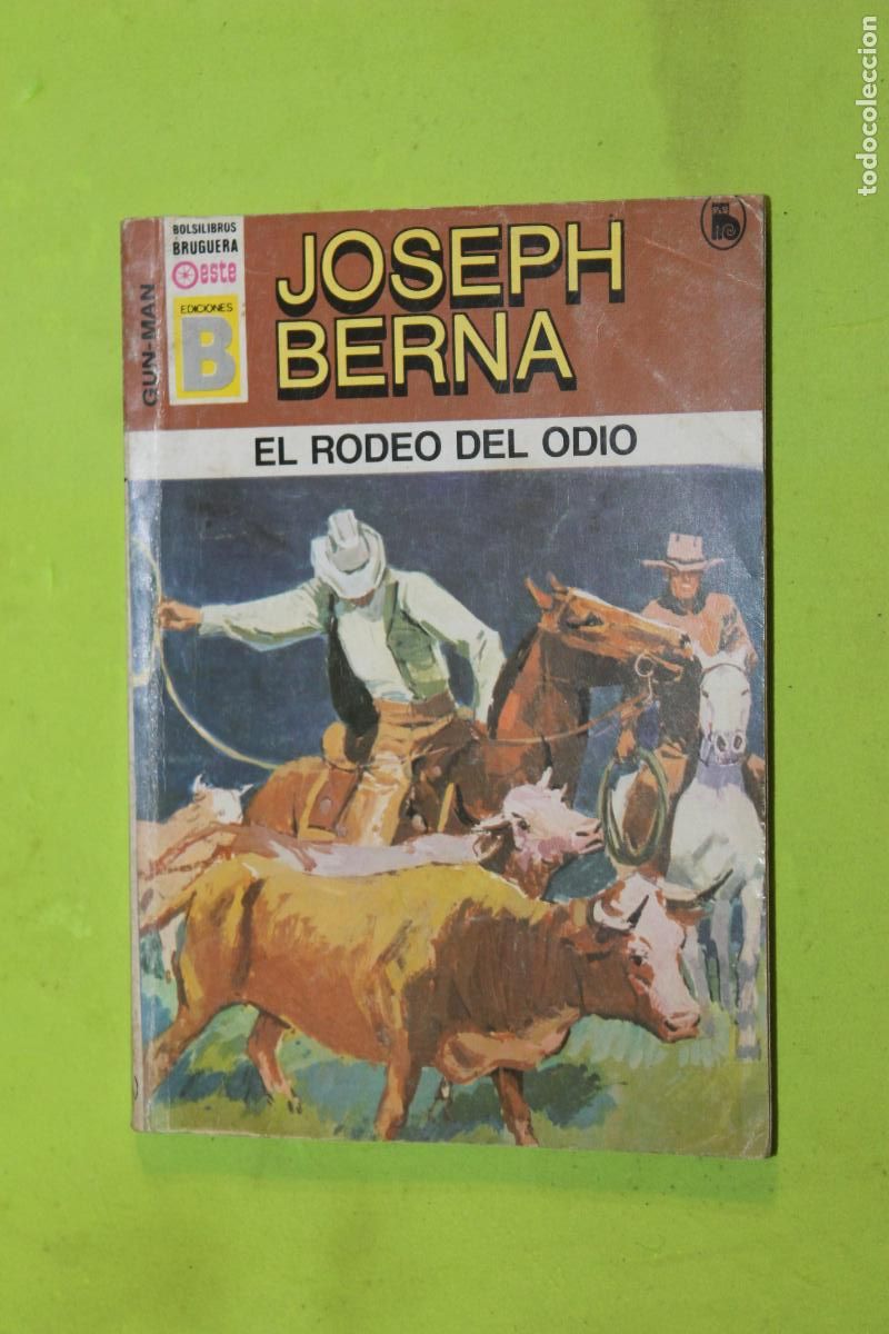 C&oacute;mics: JOSEPH BERNA, EL RODEO DEL ODIO, BRUGUERA OESTE, N&ordm; 19 - Foto 1