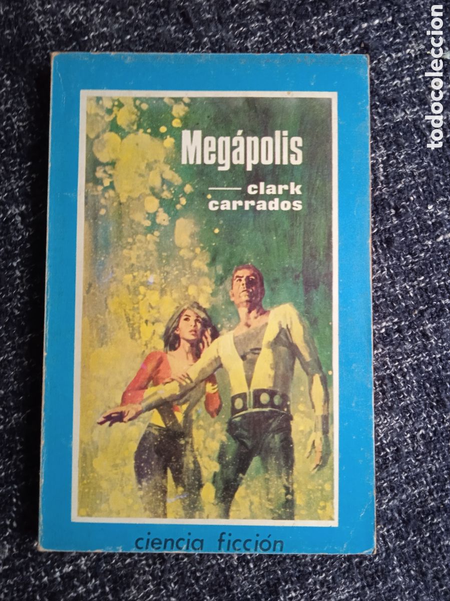 C&oacute;mics: MEGAPOLIS. / CLARK CARRADOS. -ED. TORAY - Foto 1