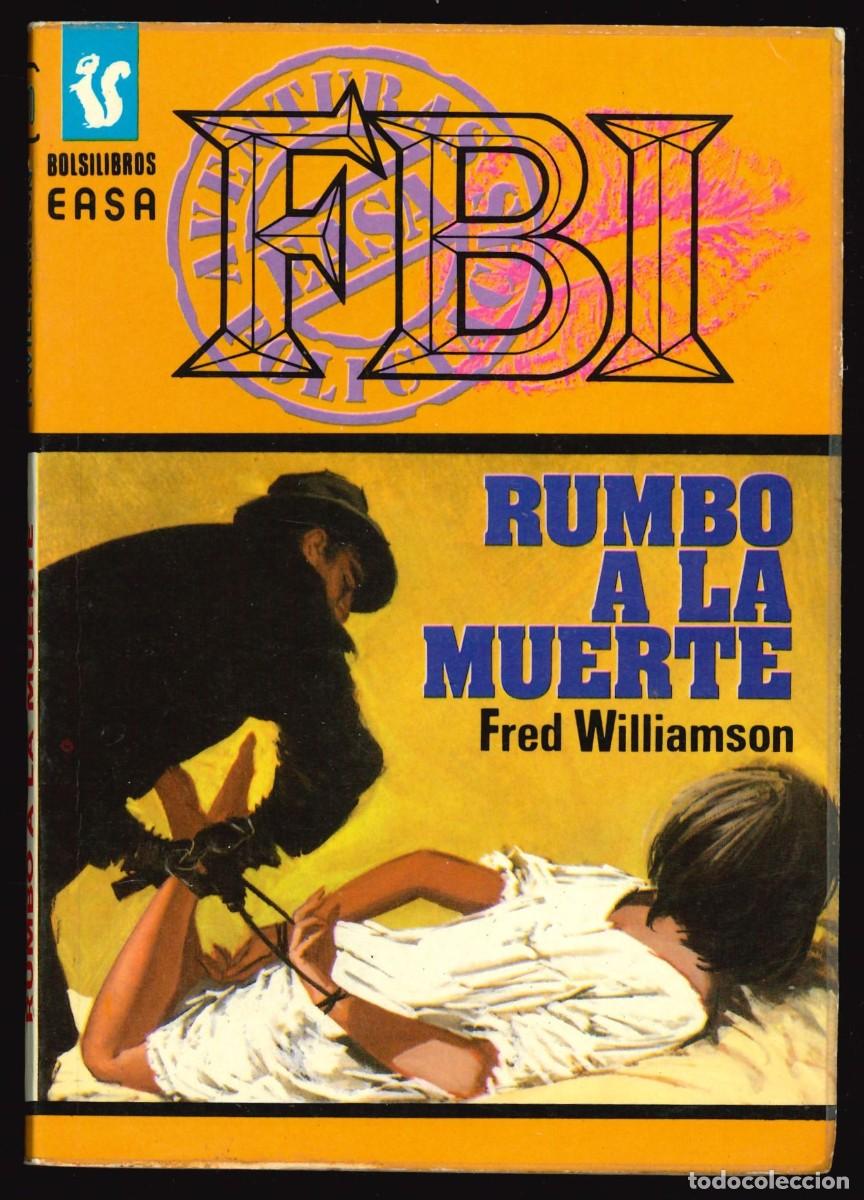 C&oacute;mics: FBI - ANDINA (EASA) / N&Uacute;MERO 110 (RUMBO A LA MUERTE) - Foto 1