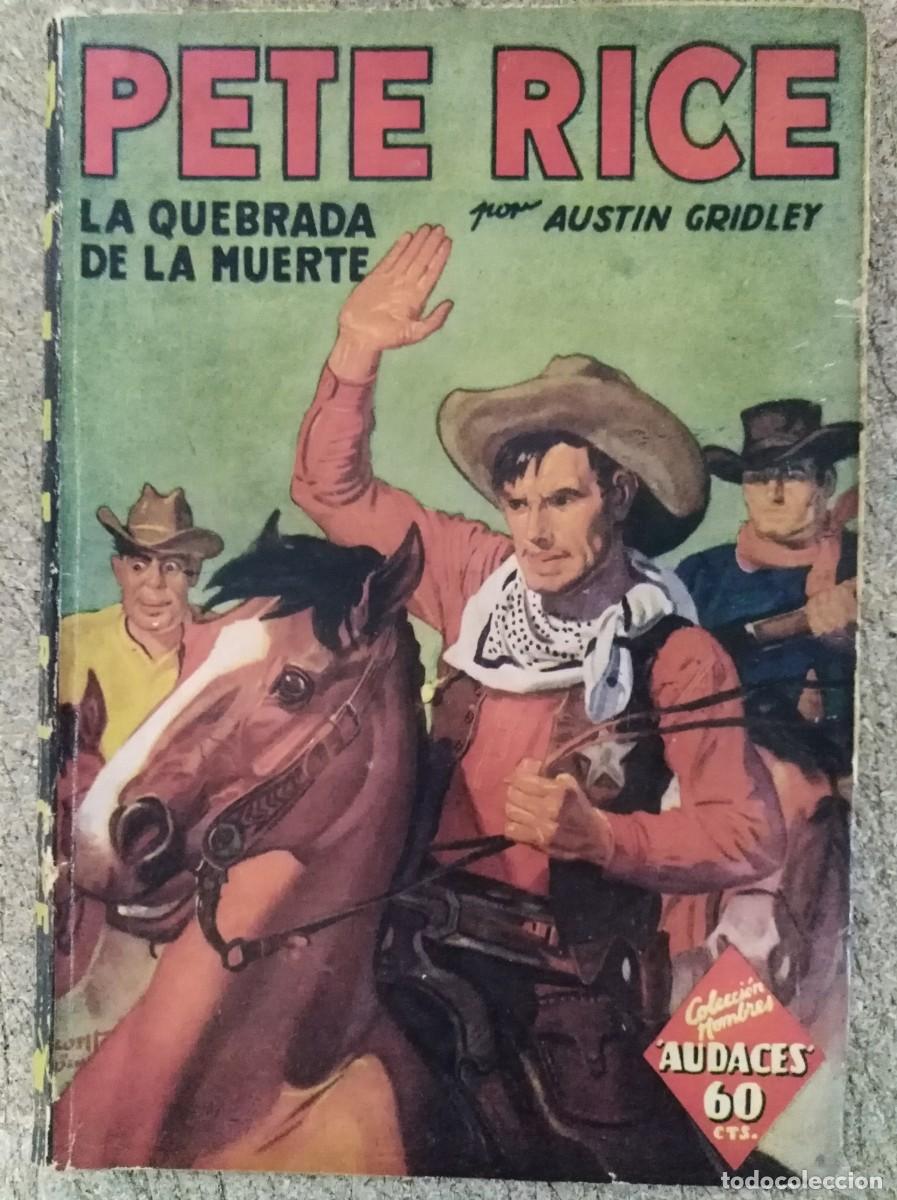 C&oacute;mics: Pete Rice 4. La Quebrada De La Muerte.Editorial Molino - Foto 1