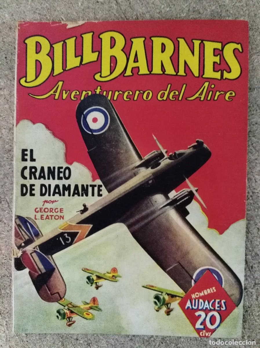 C&oacute;mics: Bill Barnes 17. El Craneo De Diamante.Editorial Molino - Foto 1
